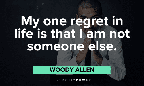 Woody Allen Quotes about regret