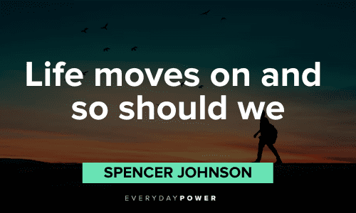 Spencer Johnson Quotes about life