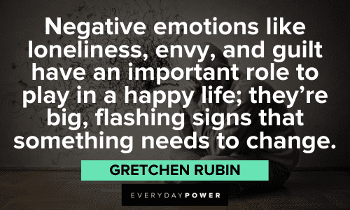 Gretchen Rubin Quotes about emotions