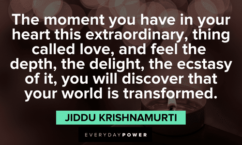 Quotes about Love from Jiddu Krishnamurti