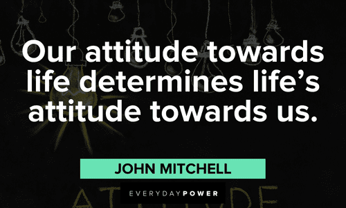 quotation on attitude towards life