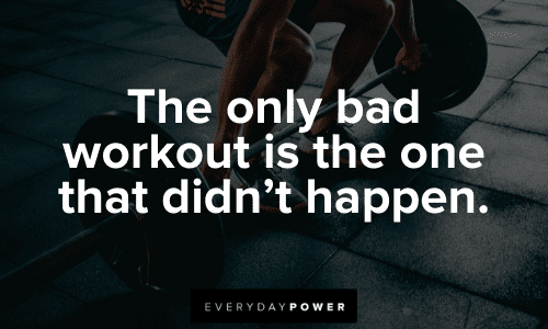 Motivational Weight Loss Quotes about workouts