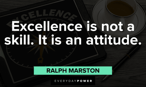 Positive Attitude Quotes about excellence