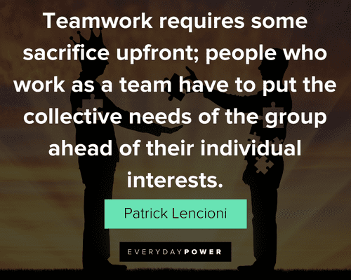 sacrifice quotes about teamwork