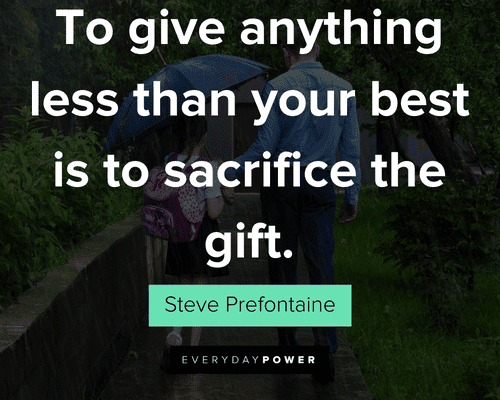 sacrifice quotes to sacrifice the gift