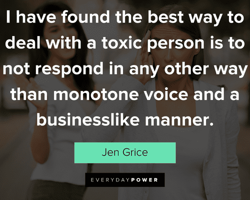 toxic people quotes on deal with a toxic person