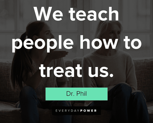 toxic people quotes on we teach people how to treat us