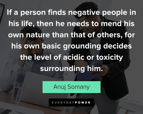 6 Toxic People Traits (and 17 Toxic People Quotes to Go With Them)