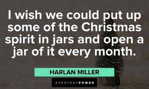 Christmas Quotes to lift your spirits