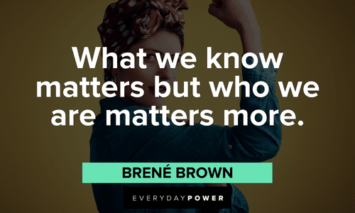 Brené Brown Quotes about who we are