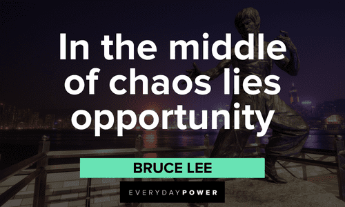 Bruce Lee Quotes about opportunity