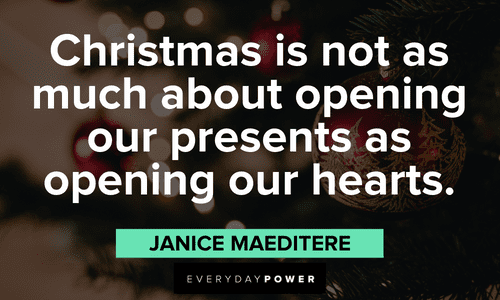 Christmas Quotes about presents about christmas is not as much about opening our presents as opening our hearts