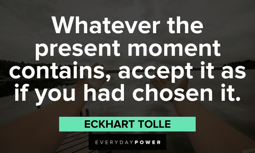 Eckhart Tolle Quotes about the present moment