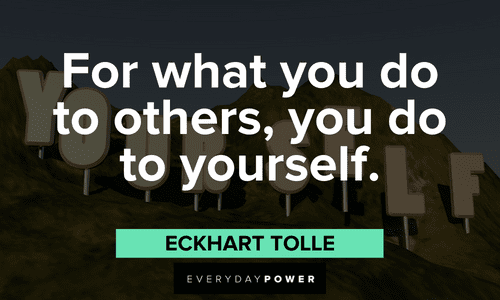 65 Eckhart Tolle Quotes About Love, Relationships & Life