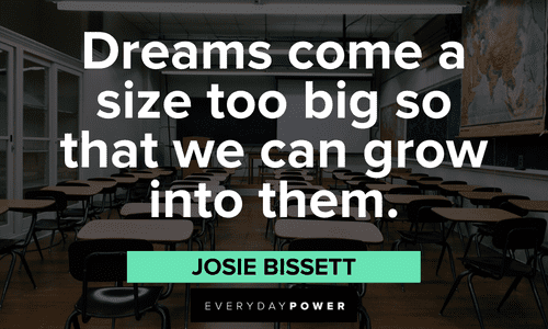 First Day of School Quotes about dreams