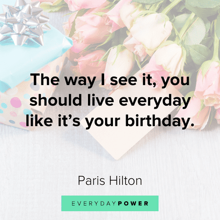 Happy Birthday Quotes about life