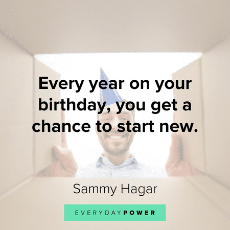 Happy Birthday Quotes about starting new