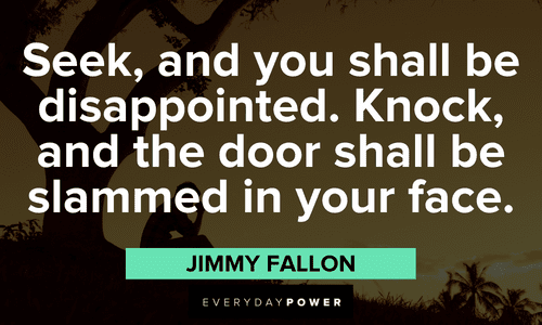 sarcastic Jimmy Fallon quotes about door
