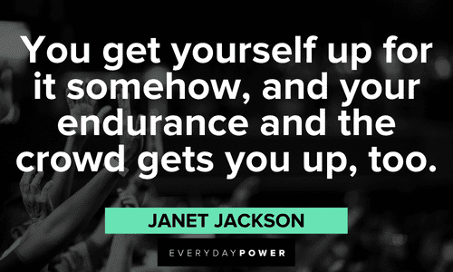 Powerful Janet Jackson Quotes