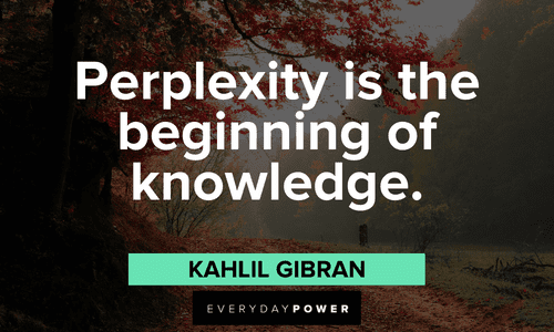 Kahlil Gibran Quotes about knowledge