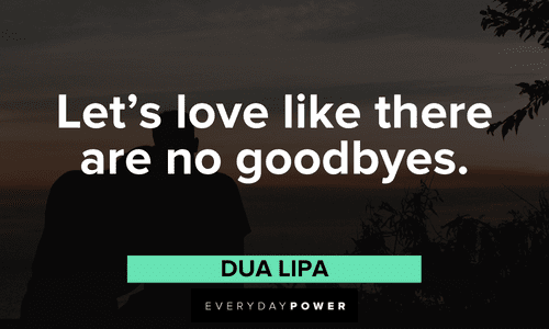 Dua Lipa – No Goodbyes Lyrics