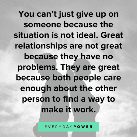 50 Fight For Your Relationship Quotes About Never Giving Up On