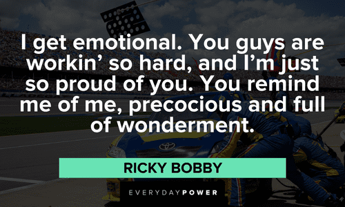 emotional Ricky Bobby Quotes