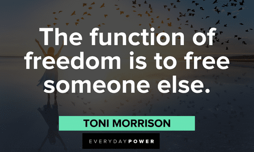 Toni Morrison Quotes about freedom