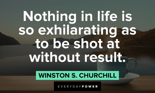 Winston Churchill Quotes about life