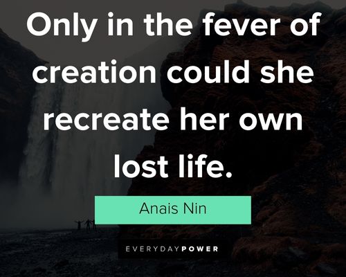 Anais Nin Quotes about love and courage