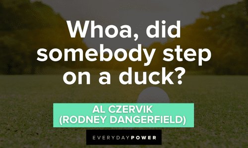 Caddyshack quotes from the sports comedy