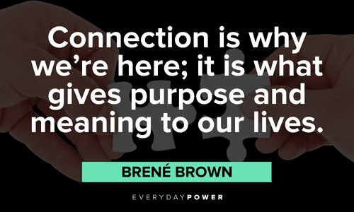  Brené Brown Quotes about connection