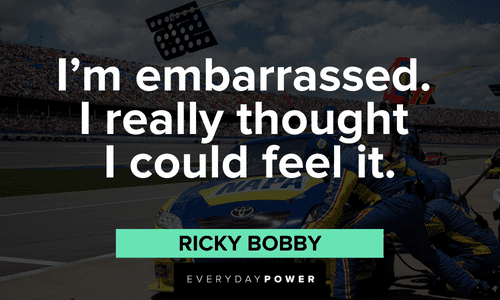 Ricky Bobby Quotes and sayings