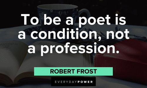 Robert Frost Quotes about poets