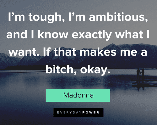 Ambition Quotes About Being Tough and Ambitious