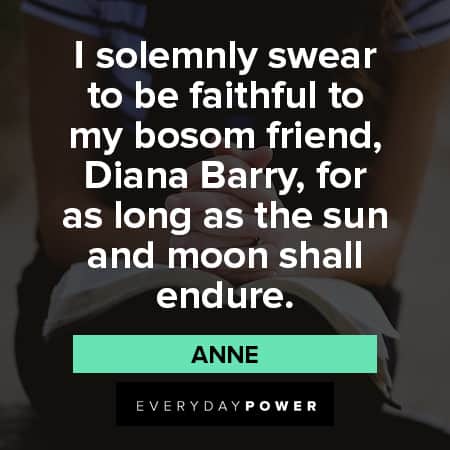 Anne With An E Quotes About Being Faithful