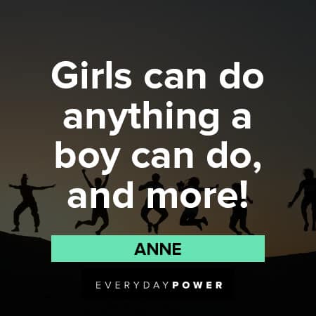 Anne With An E Quotes About Girl Power