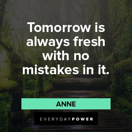 Anne With An E Quotes About New Beginnings