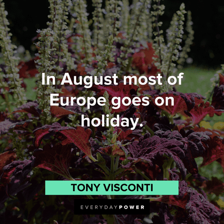 August quotes about summer holidays