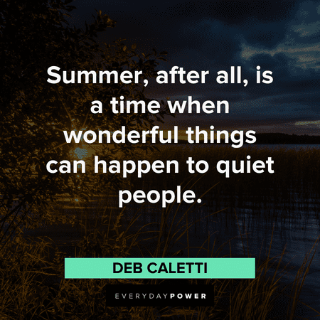 August quotes about wonderful summer