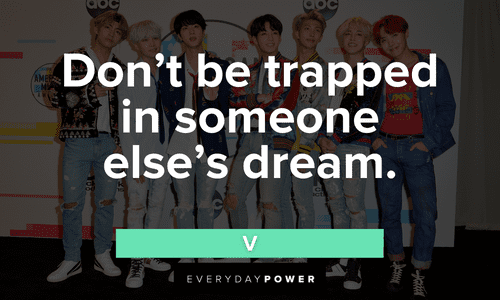 BTS quotes about dreams