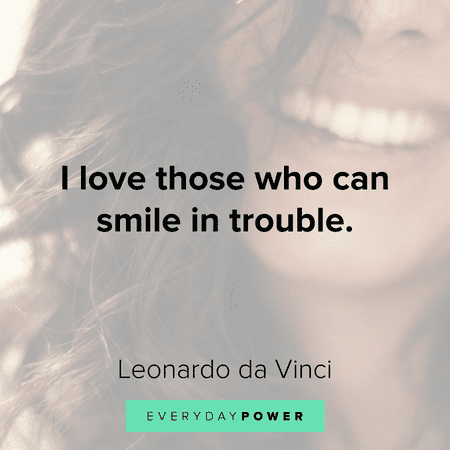 smile in trouble quotes