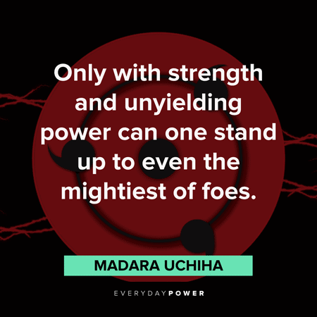 Madara quotes about strength and power