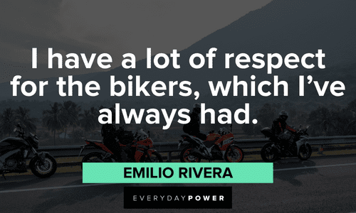 biker quotes about respect