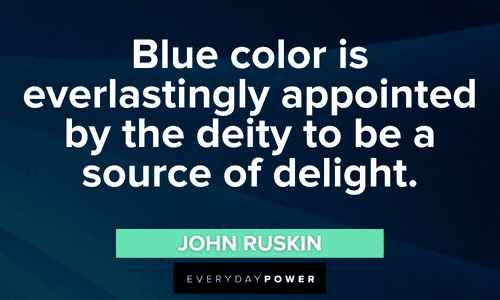 Blue Quotes for Color Lovers & Creatives | Everyday Power