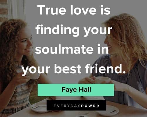 Bridesmaid Quotes About Soulmate Best Friend