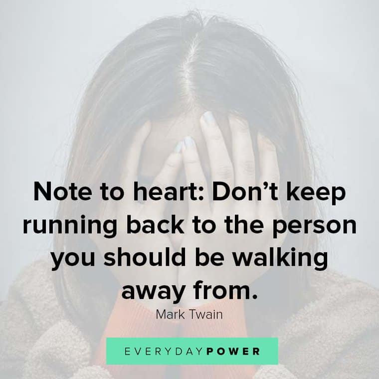 Broken Heart Quotes to help you walk away
