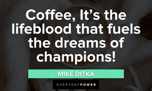 Coffee Quotes about champions