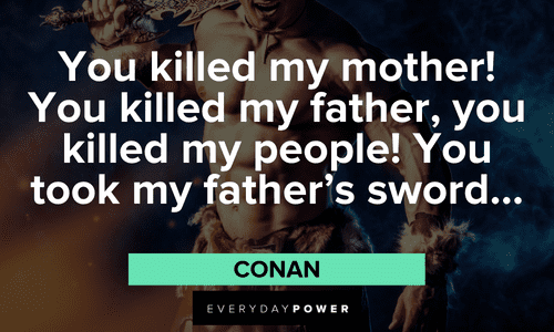 Conan the Barbarian quotes about family