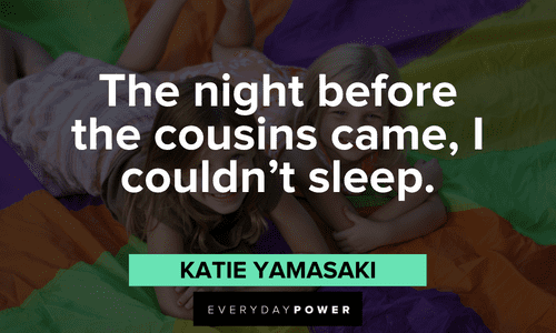 Cousin Quotes that will make your day